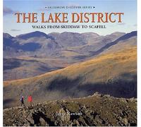 Discover the Lake District: Walks from Skiddaw to Scafell