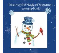 Discover The Magic Of Snowman: Sparkling Winter Adventure with a Touch of Magic