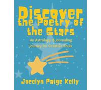 Discover the Poetry of the Stars: An Astrology & Journaling Journey for Creative Souls