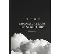 Discover the Story of Scripture