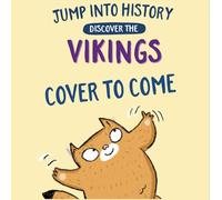 Discover the Vikings (Jump into History)