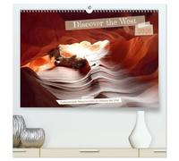 Discover the West (hochwertiger Premium Wandkalender 2026 DIN A2 quer), Kunstdruck in Hochglanz: Highlight im Westen der USA