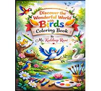 Discover the wonderful world with Birds coloring book