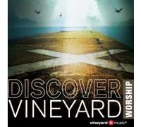 Discover Vineyard Worship
