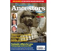 Discover Your Ancestors Magazine Issue 11 (March 2024)