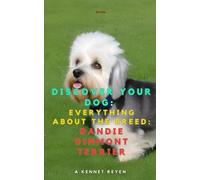 Discover your dog: Everything about the breed: Dandie Dinmont Terrier