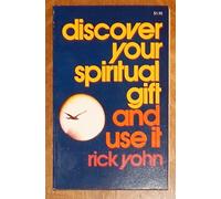Discover Your Spiritual Gift And Use It