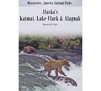 Discoveries...America National Parks: Alaska's Katmai, Lake Clark & Alagnak, Bears & Fish [DVD] [Region 1] [US Import] [NTSC]