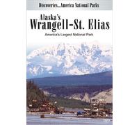 Discoveries...America National Parks: Alaska's Wrangell-St Elias, America's Largest National Park [DVD] [2012] [Region 1] [US Import] [NTSC]