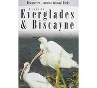 Discoveries...America National Parks: Florida Everglades & Biscayne [DVD] [Region 1] [US Import] [NTSC]