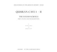 Discoveries in the Judaean Desert XXXII: Qumran Cave 1.II: The Isaiah Scrolls: Part 1: Plates and Transcriptions: 32