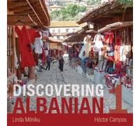 Discovering Albanian I Audio Supplement: To Accompany 'Discovering Albanian I Textbook': Written by Linda Meniku, 2011 Edition, (Supplement) Publisher: University of Wisconsin Press [Audio CD]