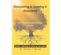 Discovering and Growing in Assurance: An Inductive Study Through 1 John