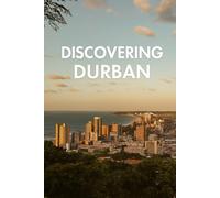 Discovering Durban (Discovering the world)