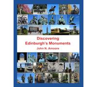 Discovering Edinburgh's Monuments