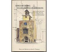 Discovering Elizabethan London: Diary and Sketches