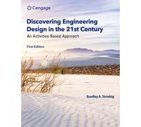 Discovering Engineering Design in the 21st Century : An Activities-Based Approach