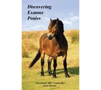 Discovering Exmoor Ponies