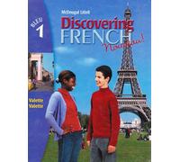 Discovering French, Nouveau!: Student Edition Level 1 2004