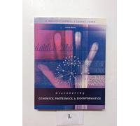 Discovering Genomics, Proteomics and Bioinformatics