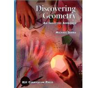 Discovering Geometry: An Inductive Approach