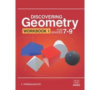Discovering Geometry Workbook 1: For Grades 7-9 (Discovering Mathematics)