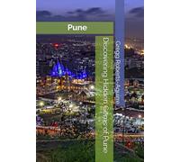 Discovering Hidden Gems of Pune: Panache Pune (Asia with Panache)