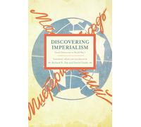 Discovering Imperialism: Social Democracy to World War I (Historical Materialism)