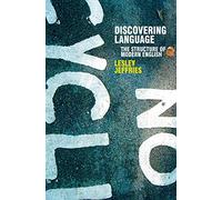 Discovering Language: The Structure of Modern English: 6 (Perspectives on the English Language)