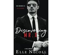 Discovering Mr X: 2 (The Men Series - Interconnected Standalone Romances)