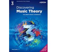 Discovering Music Theory, The ABRSM Grade 3 Workbook: (Theory workbooks (ABRSM))