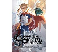 Discovering My Dyslexia Superpowers