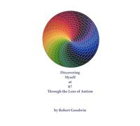 Discovering Myself at 87 Through the Lens of Autism