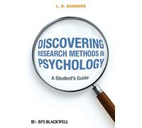 Discovering Research Methods in Psychology: A Student's Guide (BPS Textbooks in Psychology)