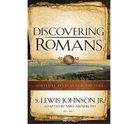 Discovering Romans: Spiritual Revival for the Soul