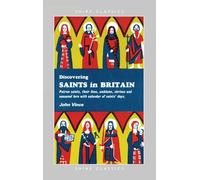 Discovering Saints in Britain: No. 64 (Shire Discovering)