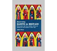 Discovering Saints in Britain: No. 64 (Shire Discovering)