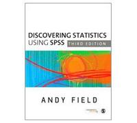 Discovering Statistics Using SPSS (Introducing Statistical Methods Series)