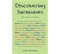 Discovering Surnames: Their origins and meanings