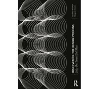 Discovering the Design Process: Into the Beautiful Mess