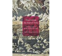 Discovering the End of Time : Irish Evangelicals in the Age of Daniel O'Connell