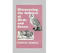 Discovering the Folklore of Birds and Beasts