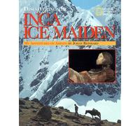 Discovering the Inca Ice Maiden