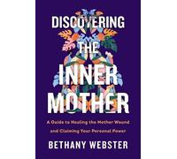 Discovering the Inner Mother - 9780062884442