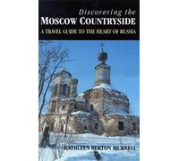 Discovering the Moscow Countryside