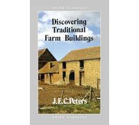 Discovering Traditional Farm Buildings