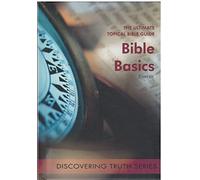 Discovering Truth: Bible Basics