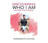 Discovering Who I Am (After the Storm)