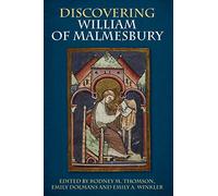Discovering William of Malmesbury