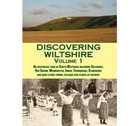 Discovering Wiltshire (Volume 1)